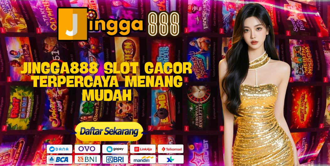 JINGGA888 SLOT GACOR TERPERCAYA MENANG MUDAH